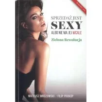 Sprzedaż jest sexy albo nie ma jej wcale Zielony Admin - Biznes - miniaturka - grafika 1