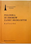 Felietony i reportaże - Polonika ze zbiorów zamku skokloster - miniaturka - grafika 1
