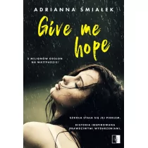 Give me hope Adrianna Śmiałek - Dramaty - miniaturka - grafika 2