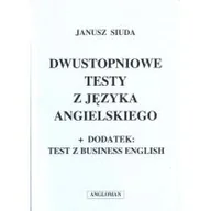 Książki do nauki języka angielskiego - Angloman Janusz Siuda Dwustopniowe testy z języka angielskiego - miniaturka - grafika 1