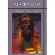 Religia i religioznawstwo - Bernardinum Rynkiewicz Marian Kalwaria życia - miniaturka - grafika 1