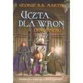 Fantasy - Cienie śmierci. Uczta dla wron. Część 1. Pieśń Lodu i Ognia. Tom 4 - miniaturka - grafika 1