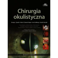 Zdrowie - poradniki - Spaeth George L., Danesh-Meyer Helen V., Goldberg Ivan Chirurgia okulistyczna - miniaturka - grafika 1