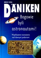 Religia i religioznawstwo - Bogowie byli Astronautami - miniaturka - grafika 1