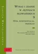 Czasopisma - Wydawnictwo Uniwersytetu Wrocławskiego Slavica Wratislaviensia CLXV Wyraz i zdanie w językach słowiańskich 9. Opis, konfrontacja, przekład - miniaturka - grafika 1