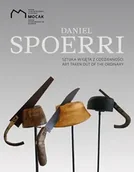 Książki o kulturze i sztuce - Daniel Spoerri. Sztuka wyjęta z codzienności - Daniel Spoerri - miniaturka - grafika 1