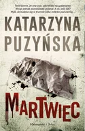 Kryminały - Martwiec - Katarzyna Puzyńska - ebook - miniaturka - grafika 1