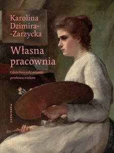 Własna pracownia - Biografie i autobiografie - miniaturka - grafika 1