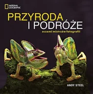 Poradniki hobbystyczne - Przyroda i podróże oczami mistrzów fotografii - miniaturka - grafika 1