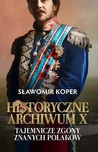 Fronda Historyczne Archiwum X - Historia Polski - miniaturka - grafika 2