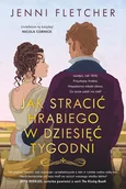 Literatura obyczajowa - Jak stracić hrabiego w dziesięć tygodni - miniaturka - grafika 1