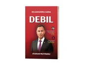 Felietony i reportaże - Debil. Studium Przypadku - Aleksandra Sarna - miniaturka - grafika 1