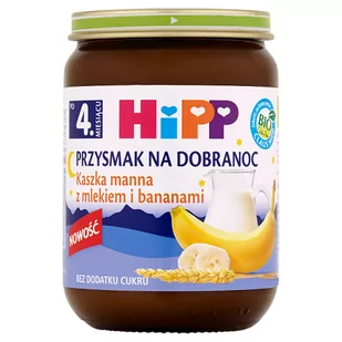 Hipp PRZYSMAK NA DOBRANOC KASZKA MANNA Z MLEKIEM I BANANAMI HIPP BIO 190G 25906736 - Kaszki dla dzieci - miniaturka - grafika 1