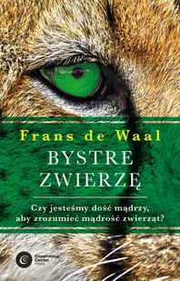 Frans de Waal Bystre zwierzę Czy jesteśmy dość mądrzy aby zrozumieć bystrość zwierząt$189 e-book) - E-booki - podręczniki - miniaturka - grafika 1
