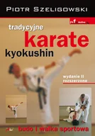Poradniki hobbystyczne - Tradycyjne Karate Kyokushin - miniaturka - grafika 1