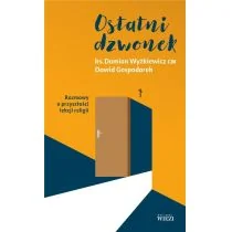 Ostatni Dzwonek Rozmowy O Przyszłości Lekcji Religii Damian Wyżkiewicz,dawid Gospodarek - Religia i religioznawstwo - miniaturka - grafika 1