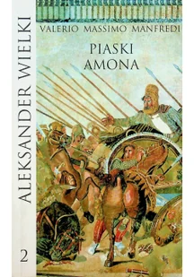 Aleksander Wielki 2 Piaski Amona - Felietony i reportaże - miniaturka - grafika 1