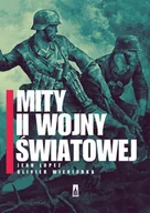 E-booki - literatura faktu - Mity II wojny światowej - miniaturka - grafika 1