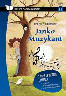 Janko Muzykant Lektura Z Opracowaniem Henryk Sienkiewicz - Podręczniki dla szkół podstawowych - miniaturka - grafika 1