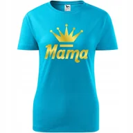 Koszulki i topy damskie - Damska Koszulka na Dzień Mamy Korona Mama na Prezent dla Mamy Urodziny turkusowy L - miniaturka - grafika 1