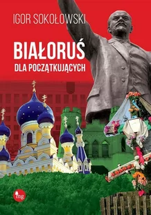 Białoruś dla początkujących - E-booki - literatura faktu - miniaturka - grafika 1