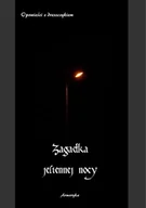 Horror, fantastyka grozy - Zagadka jesiennej nocy. Opowieści z dreszczykiem - miniaturka - grafika 1