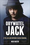 Biografie i autobiografie - In Rock OBYWATEL JACK O TYM JAK JACK IMPERIUM Z BLUESA ZBUDOWAŁ - NICK HASTED - miniaturka - grafika 1