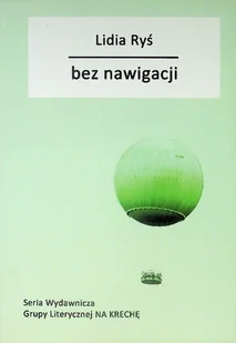 Bez Nawigacji - Poezja - miniaturka - grafika 1
