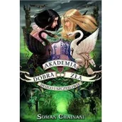 Fantasy - Jaguar Akademia dobra i zła Tom 3 Długo i szczęśliwie - Soman Chainani - miniaturka - grafika 1