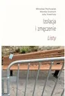 Biografie i autobiografie - Izolacja i zmęczenie. Listy - miniaturka - grafika 1