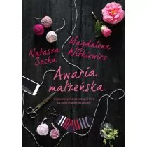 Filia Awaria małżeńska - Natasza Socha - Literatura obyczajowa - miniaturka - grafika 1