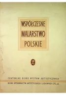 Książki o kulturze i sztuce - Współczesne malarstwo polskie Tom 2 - miniaturka - grafika 1