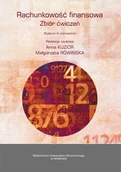Finanse, księgowość, bankowość - Rachunkowość finansowa Zbiór ćwiczeń - miniaturka - grafika 1