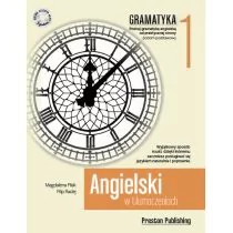 Preston Publishing Angielski w tłumaczeniach. Gramatyka Część 1 - Magdalena Filak, Filip Radej - Książki do nauki języka angielskiego - miniaturka - grafika 1