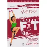 Zdrowie - poradniki - Zostań fit Nowa ty w 180 dni Wyd rozszerzone Natalia Gacka LETNIA WYPRZEDAŻ DO 80% - miniaturka - grafika 1