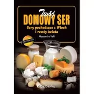 Książki kucharskie - Twój domowy ser - miniaturka - grafika 1