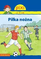 Baśnie, bajki, legendy - Media Rodzina Ja wiem! Piłka nożna - Thorner Cordula - miniaturka - grafika 1