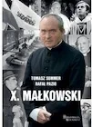 Biografie i autobiografie - X. Małkowski - miniaturka - grafika 1