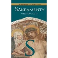Religia i religioznawstwo - Sakramenty. Obecność łaski - miniaturka - grafika 1
