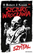 Science-fiction - Szczury Wrocławia. Szpital - miniaturka - grafika 1