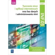 Podręczniki dla liceum - WSiP Kwalifikacja INF.03. Część 1. Tworzenie stron i aplikacji internetowych oraz baz danych i administrowanie nimi. Podręcznik do nauki zawodu technik informatyk i technik programista Tomasz Klekot, Agnieszka Klekot - miniaturka - grafika 1
