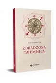 Religia i religioznawstwo - Zdradzona Tajemnica - Adam Adamski - książka - miniaturka - grafika 1