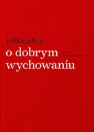 Poradniki psychologiczne - BOSZ Kilka lekcji o wychowaniu - Irena Kamińska-Radomska - miniaturka - grafika 1