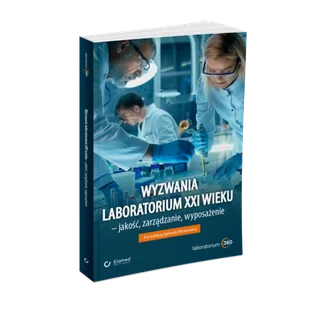Wyzwania laboratorium XXI wieku - jakość, zarządzanie, wyposażenie - Technika - miniaturka - grafika 1