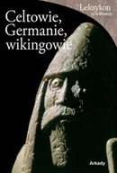 Historia świata - Celtowie, Germanie, Wikingowie - miniaturka - grafika 1