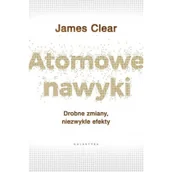 Psychologia - Atomowe nawyki. Drobne zmiany, niezwykłe efekty - miniaturka - grafika 1