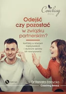 Audiobooki - literatura popularnonaukowa - Odejść czy pozostać w związku partnerskim? Konflikty w relacjach międzyludzkich i skuteczne sposoby ich rozwiązywania - miniaturka - grafika 1