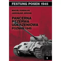 Vesper Pancerna rezerwa uderzeniowa Poznań 1945 - Maciej Karalus, Jarosław Jerzak - Historia świata - miniaturka - grafika 1