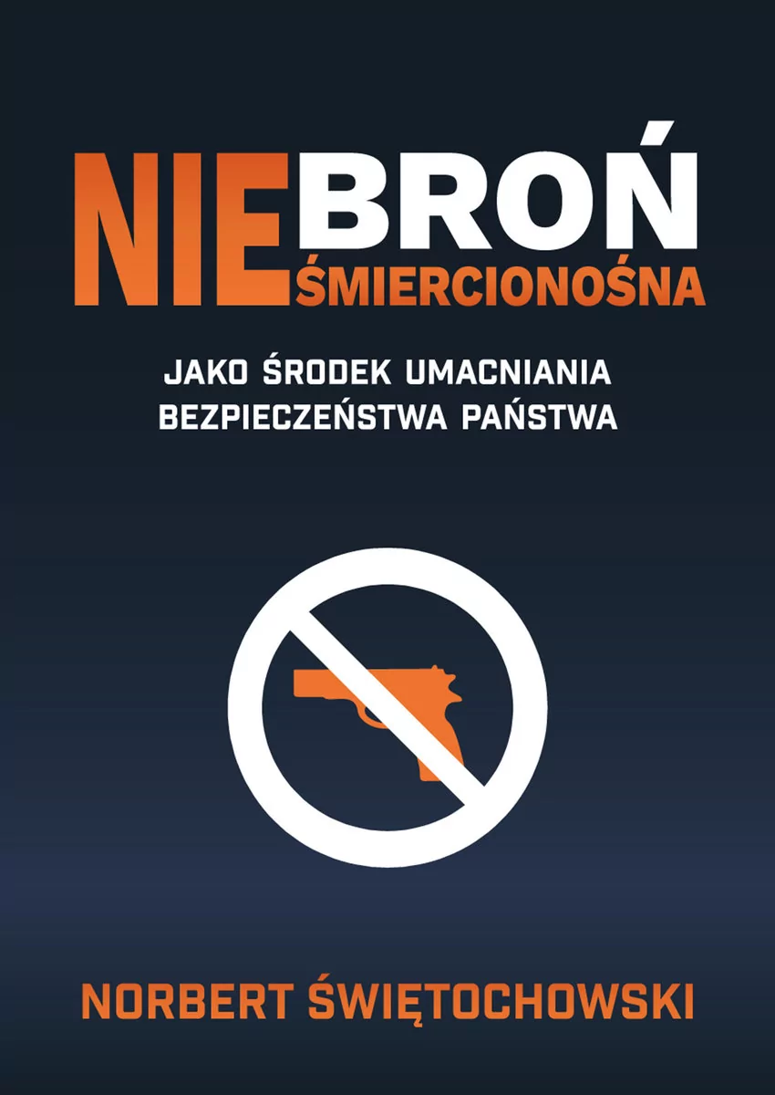 FNCE Broń nieśmiercionośna Norbert Świętochowski