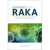 Książki medyczne - Galaktyka Zagłodzić raka - miniaturka - grafika 1